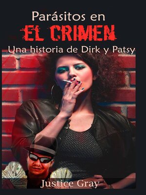 cover image of Parásitos en el crimen